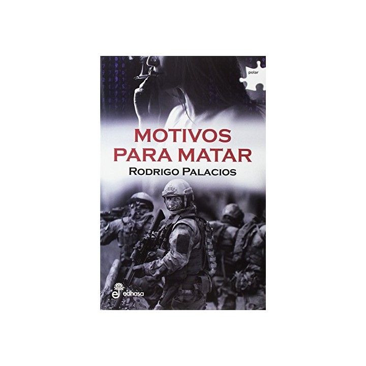 Motivos para matar. Rodrigo Palacios.